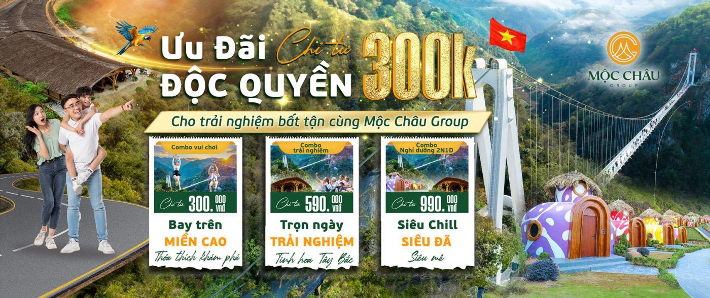 Tổng hợp các gói combo ưu đãi độc quyền chỉ có tại Mộc Châu Group